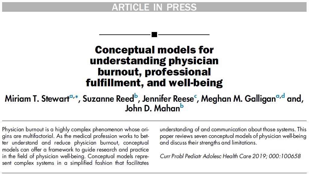 Conceptual models for understanding physician burnout, professional fulfillment, and well-being